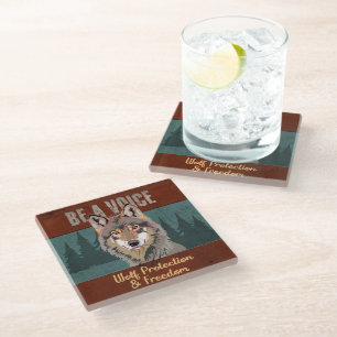 Be a Voice - Wolf Protection and Freedom Glass Coaster