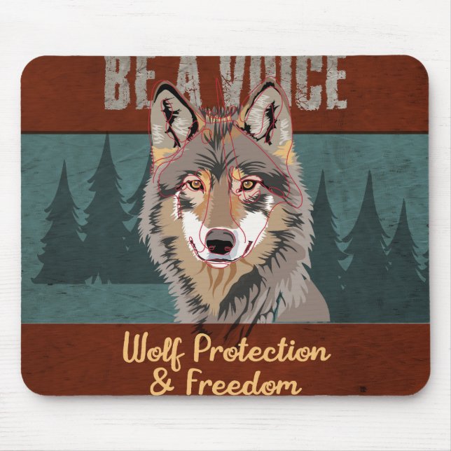Be a Voice - Wolf Protection and Freedom Mouse Pad (Front)