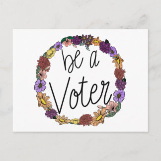Be A Voter Floral Wreath Postcard