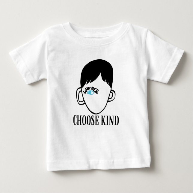 Be a wonder - Choose Kind - Kindness Shirt (Front)
