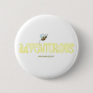 Be Adventurous - A Positive Word 6 Cm Round Badge