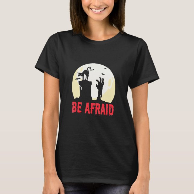 Be Afraid Cat Bat T-Shirt (Front)