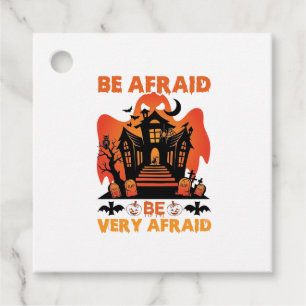 Be Afraid Very Halloween Haunted House Pumpkins_1 Favour Tags