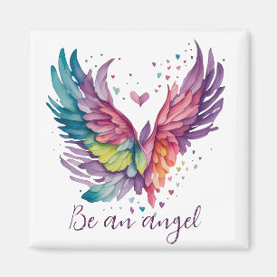 Be an angel  magnet