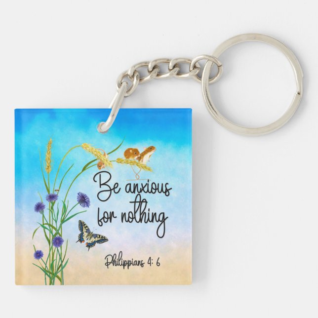 Be anxious for nothing Philippians 4:6 Key Ring (Back)