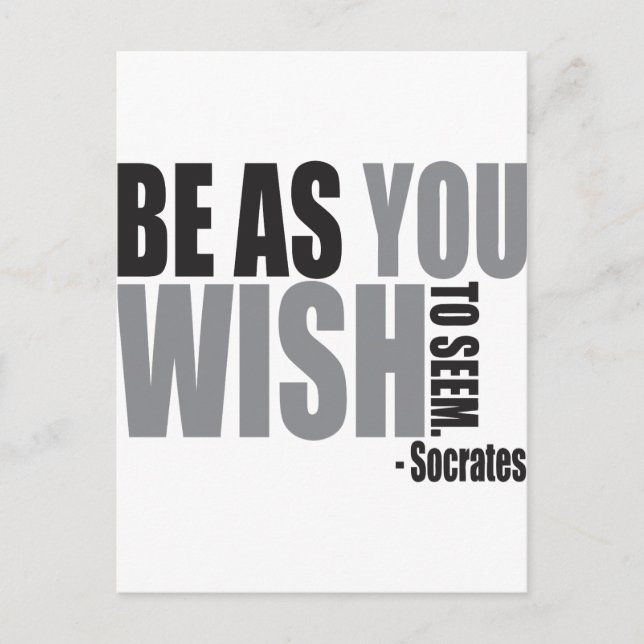 Be as you wish to seem postcard (Front)