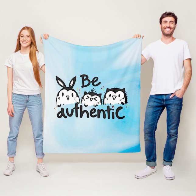 Be Authentic Fleece Blanket (In Situ)