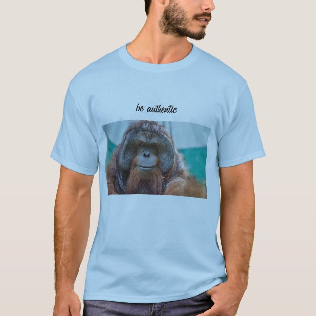 be authentic orangutan T-shirt (Front)