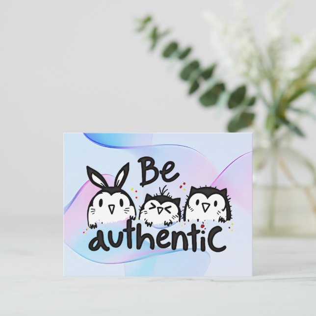 Be Authentic Postcard (Standing Front)