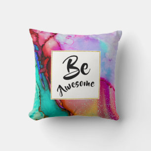 Be Awesome Pink and Turquoise Abstract Watercolor Cushion