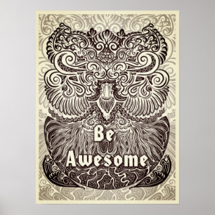 Be Awesome - Positive Statement Quote Poster