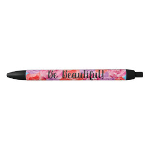 Be Beautiful Positivity Custom Pens