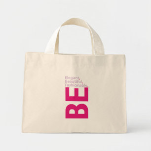 Be Beautiful  Tote Bag