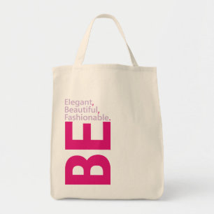 Be Beautiful  Tote Bag