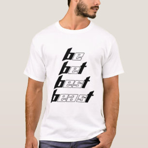 Be Best Beast Minimalist Typography Art T-Shirt