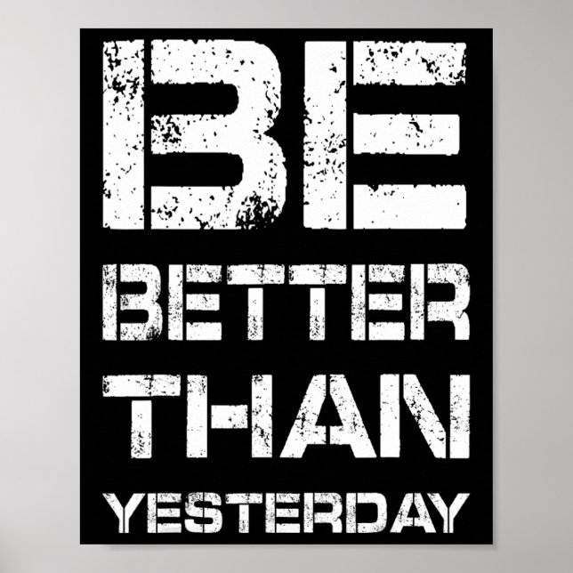 Be Better Workout Gym Motivation Weightlifting Bod Poster (Front)
