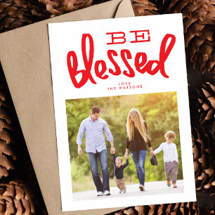 Be Blessed Christmas Religious Custom Photo Holiday Card