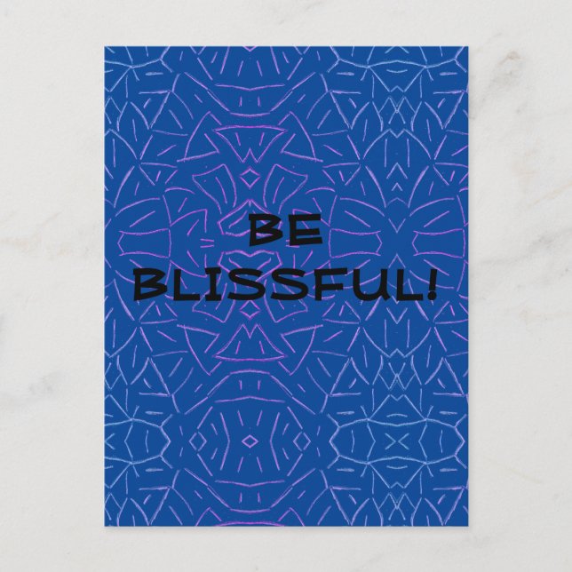 Be Blissful!  Postcard (Front)