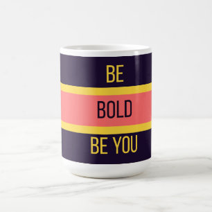 Be Bold — 90s Maximalist Mug   Retro 