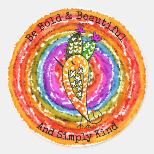 Be Bold and Beautiful and Simply Kind Sticker