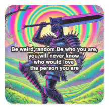 "Be bold, be you" High-quality square sticker