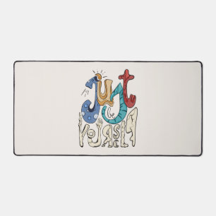 Be Bold, Be You: Just Be Yourself Desk Mat