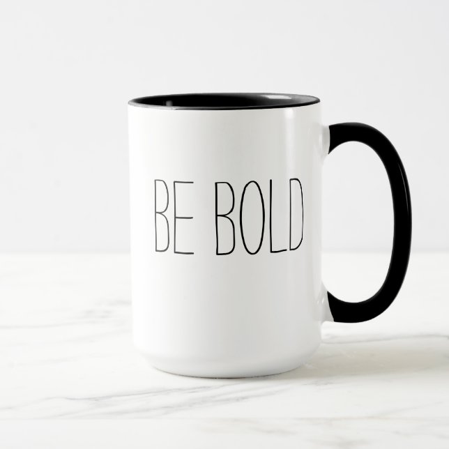 Be Bold Mug (Right)