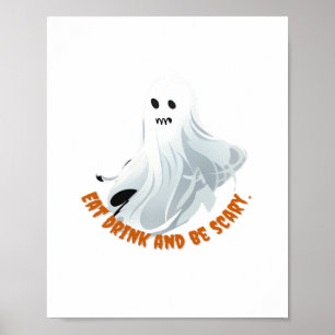 Be Boos Eat Drink And Be Scary Classic  Poster