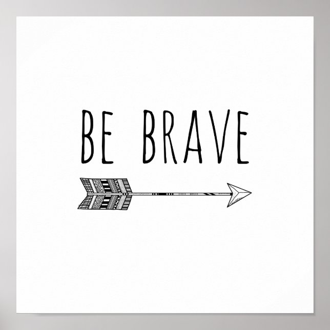 Be Brave Arrow Nursery Print (Front)