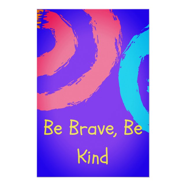 Be Brave Be Kind Nursery Wall Art Print (Front)