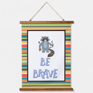 Be Brave Boho Racoon Nursery Art Hanging Tapestry