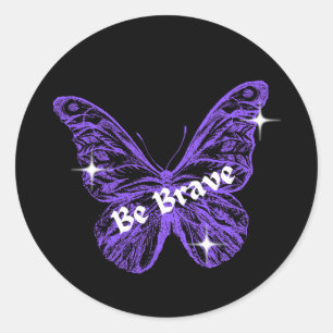 Be Brave Butterfly Classic Round Sticker