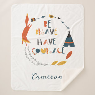 Be Brave Have Courage Fox Sherpa Blanket