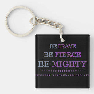 Be brave keychain