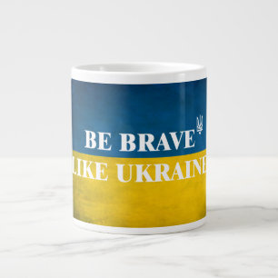Be brave like Ukraine textured quote Coffee Mug