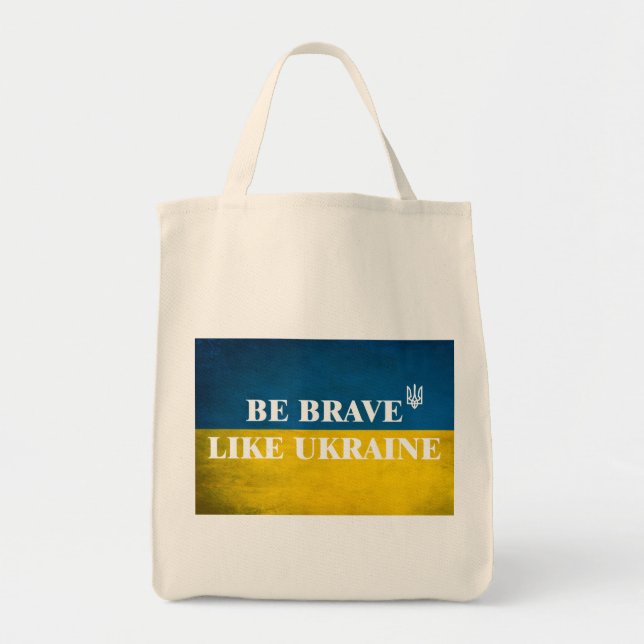 Be brave like Ukraine textured quote Tote Bag (Front)