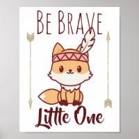 Be Brave Little One Tribal Fox Cute Nursery