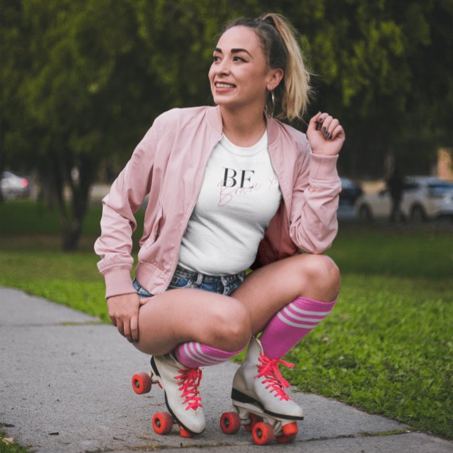 Be Brave Positive Motivational Inspirational T-Shirt (Creator Uploaded)