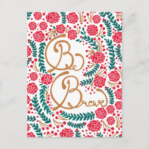 Be Brave! Postcard