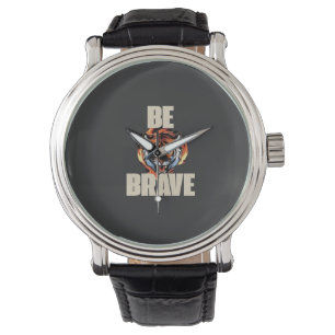 Be Brave Tiger Watch Motivational Accessory
