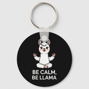 Be Calm Be Llama Meditation Yoga  Key Ring