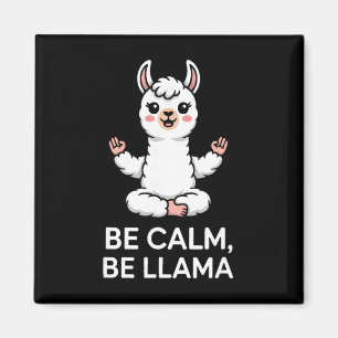 Be Calm Be Llama Meditation Yoga Magnet
