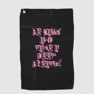 Be Calm, Personalise Distressed Letters, Blk/Pink Golf Towel