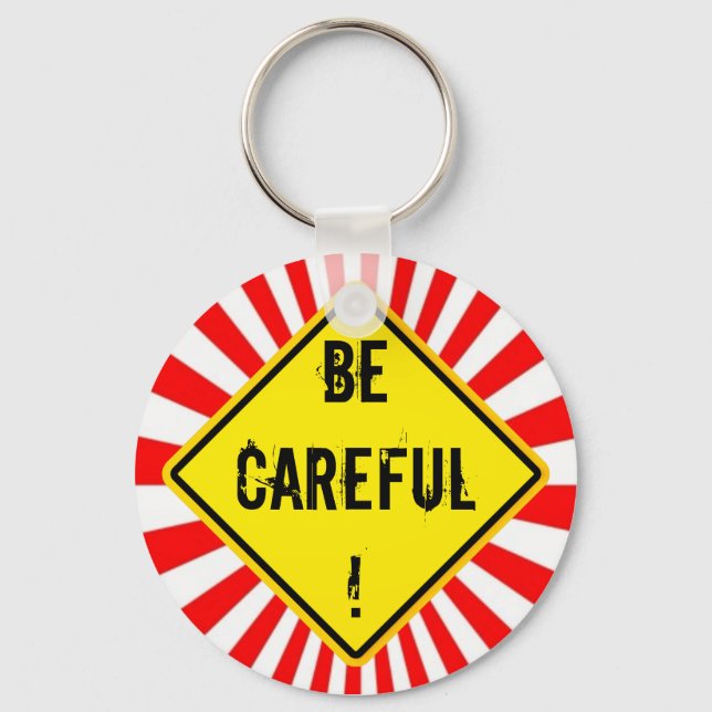 be careful key ring (Front)