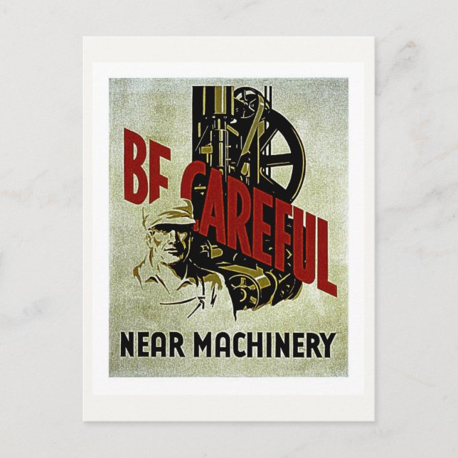 Be Careful Near Machinery - WPA Safety Poster Postcard (Front)