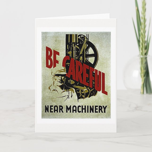 Be Careful Near Machinery - WPA Safety Poster Thank You Card (Front)