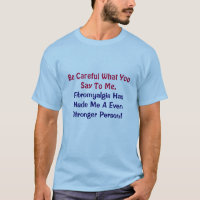 Be Careful What You Say To Me,, Fibromyalgia Ha...