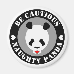 Be Cautious Naught Panda Magnet
