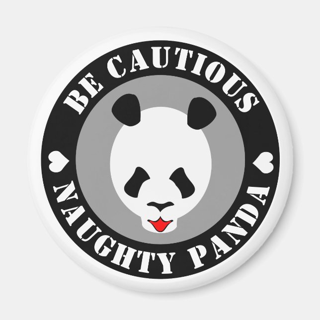 Be Cautious Naught Panda Magnet (Front)