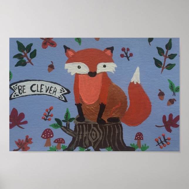 "Be Clever" Poster (Front)